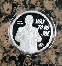 Trump &quot;Way to Go Joe&quot; 2022 Limited Edition 1 Troy Oz Silver Round .999 Fine - £46.26 GBP