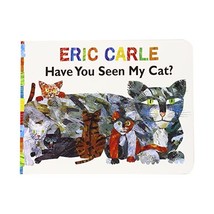 Have You Seen My Cat? (Classic Board Books) Carle, Eric/ Hegarty, Carol - $9.00