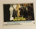 BattleStar Galactica Trading Card 1978 Vintage #95 Centurions On The March - $1.97