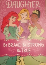 Daughter Princesses Greeting Card Birthday &quot;Be Brave Be Strong Be True&quot; - £3.05 GBP