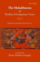 The Mahabharata Of Krishna-Dwaipayana Vyasa (Sabha Parva and Vana Parva (Part-1) - £26.33 GBP