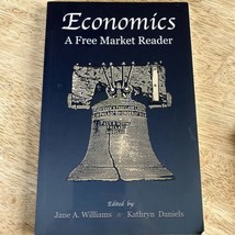 NEW Bluestocking Press ECONOMICS:  A Free Market Reader Williams Maybury... - $15.88