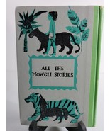 Vintage All The Mowgli Stories By Rudyard Kipling Hardcover Book Acceptable - £9.42 GBP