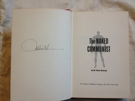 The Naked Communist Signed by Author W. Cleon Skousen [Hardcover] W. Cle... - $99.40