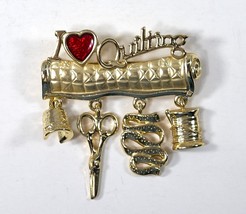 AJC Gold I Love Quilting Brooch Pin With Dangles Metal Vintage - £7.98 GBP