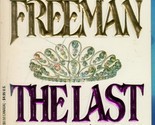 The Last Princess by Cynthia Freeman / 1989 Romance Paperback - $1.13
