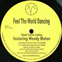 Small Voices Calling / Wendy Moten &quot;Feel The World Dancing&quot; 2001 Vinyl 12&quot; Rare - £10.78 GBP