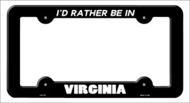 Be In Virginia Novelty Metal License Plate Frame LPF-373 - £14.93 GBP