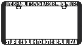 Stupid Enough To Vote Republican Anti Donald Trump Funny License Plate Frame - £5.47 GBP
