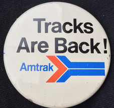 Amtrak Railroad Transportation Tracks are Back Vintage Pin Button Pinback - £9.73 GBP