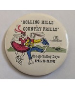 Rolling Hills &amp; Country Frills Conejo Valley Days Apri 22-26,1992 Pinbac... - $6.95