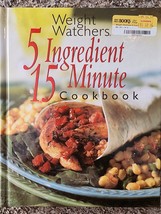 Weight Watchers 5 Ingredient 15 Minute Cookbook - Hardcover - £3.73 GBP
