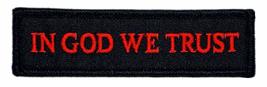 in God We Trust Patch [Iron on sew on - 3.75 X 1.0 -Red/Blk] - £3.80 GBP
