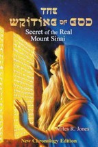 The Writing of God : Secret of the Real Mount Sinai by Miles Jones (2016... - £19.03 GBP