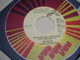 Jim Reeves You&#39;re The Only Good Thing 45 Rpm Record Vinyl Rca Label Promo - £12.75 GBP