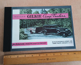 Gilkie Camp Trailers ( 1934) CATALOG Camping Equipment + Supplies w build plans - £43.04 GBP