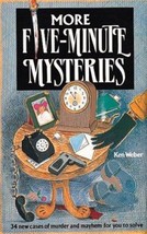 More Five Minute Mysteries: 34 New Cases of Murder and Mayhem for You to Solve b - £7.04 GBP