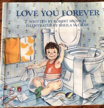 Love You Forever Childrens Book Robert Munsch Softcover Watching Boy Become Man - £1.96 GBP
