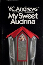 My Sweet Audrina (Audrina #1) by V. C. Andrews / 1982 Hardcover BCE Horror - £4.54 GBP