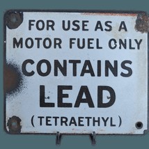 Vintage Porcelain Gas Pump Sign &quot;For use as a Motor Fuel Only Contains L... - £81.66 GBP