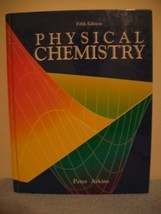 Physical Chemistry [Hardcover] Peter Atkins - $19.79