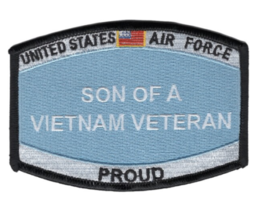 4.25&quot; Air Force Son Of A Vietnam Veteran Proud Embroidered Patch - £22.90 GBP