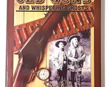 Old Guns and Whispering Ghosts: Tales and Twists of the Old West by Hard... - $46.89