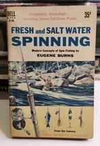 EUGENE BURNS FRESH AND SALT WATER SPINNING DELL NO D-148 PAPERBACK BOOK - $12.55