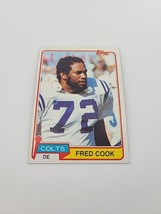 1981 Topps Fred Cook #64 Defensive End Indianapolis Colts Football Card - £1.03 GBP