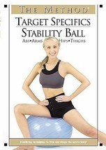 The Method - Target Specifics: Stability Ball (DVD,2003) Abs, Arms, Hips, Thighs - £4.68 GBP