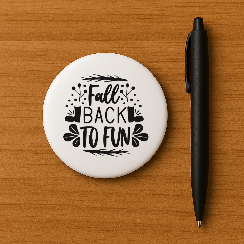 Fall Back to Fun Pin - $5.99
