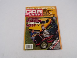 February 1982 Car Craft Street Machine Nationals West Big-Block Chevy Tips Ford&#39; - £9.58 GBP