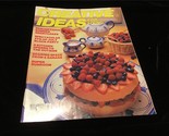 Creative Ideas for Living Magazine July 1986 Summer Shortcakes, Block Party - $10.00