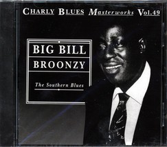 Big Bill Broonzy - The Southern Blues: Charly Blues Masterworks Volume 49 - £11.85 GBP