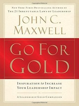 Go For Gold - John C. Maxwell - Hardcover - New - £6.29 GBP