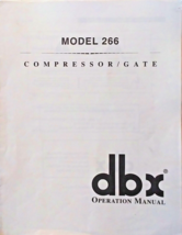 dbx Model 266 Compressor / Gate Module Unit Original Owner&#39;s Manual Book... - £18.46 GBP