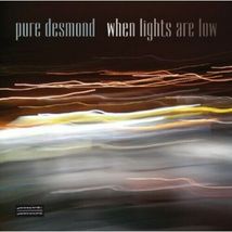 Pure Desmond – When Lights Are Low CD - £17.68 GBP