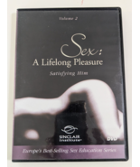Sex: A Lifelong Pleasure, Volume 2 - Satisfying Him DVD Sinclair Institute - $20.71 CAD