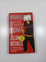 winning by losing by Jillian Micaels 2010 paperback - £3.89 GBP
