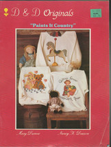 D &amp; D Originals Paints it Country by Darrow and Deason in 1987 Craft Book - $4.99
