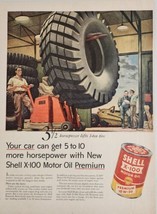 1955? Print Ad Shell X-100 Premium Motor Oil Hi-Lo Lifts 1 Ton Tire - $21.37
