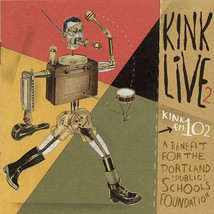 Various - KINK Live 2 (CD) (VG+) - $3.79