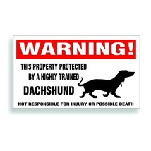 Warning DECAL trained DACHSHUND wiener dog bumper or window sticker - £7.97 GBP