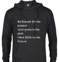 Be Blessed for the present-  Hooded Sweatshirt  - £39.07 GBP