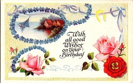 Vintage Embossed Postcard With All Good Wishes on Your Birthday Lake Scene Roses - £4.71 GBP