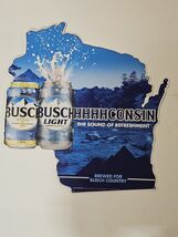 Busch Light Beer Wisconsin Embossed Metal Tacker Sign Sound of Refreshme... - $137.61
