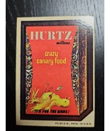 Topps Wacky Packages 2nd Series 1973 Hurtz Millions Crazy Canary Food St... - $19.99 CAD