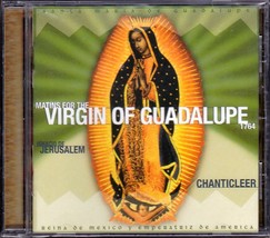 Jerusalem Chanticleer Sealed CD Matins for the Virgin of Guadalupe 1764 - £9.96 GBP