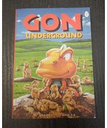 GON Underground by Tanaka, Masahi; Tanaka, Masashi, 1st Print Paperback ... - €12,83 EUR