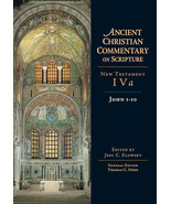 JOHN 1-10 (ANCIENT CHRISTIAN COMMENTARY ON SCRIPTURE) - $1,119.38 MXN